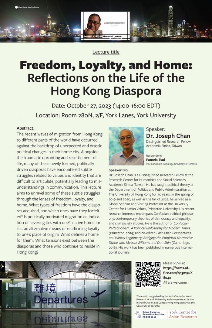 Freedom, Loyalty, and Home: Reflections on the Life of the Hong Kong Diaspora